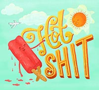 Hot Shit